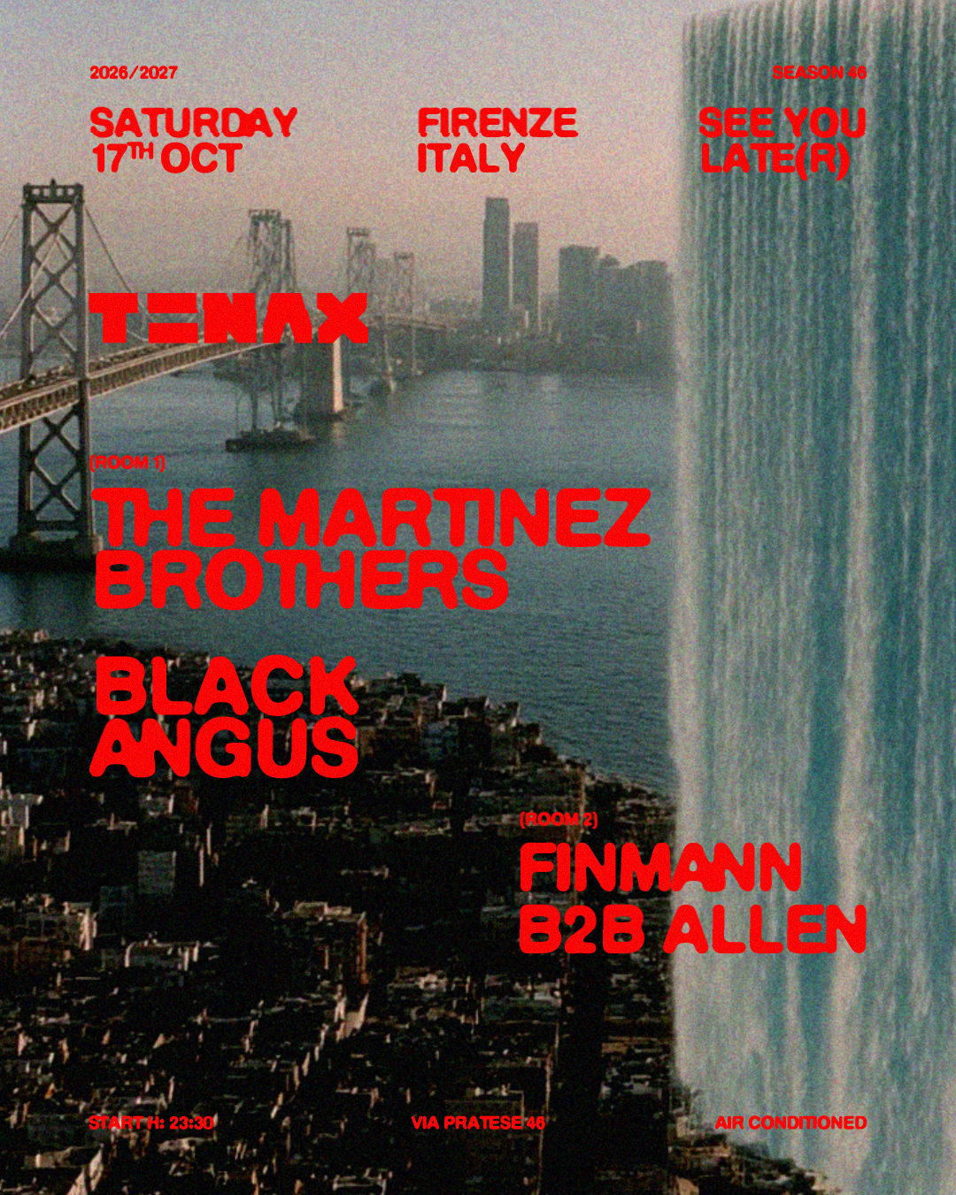 Tenax with The Martinez Brothers, Black Angus & more