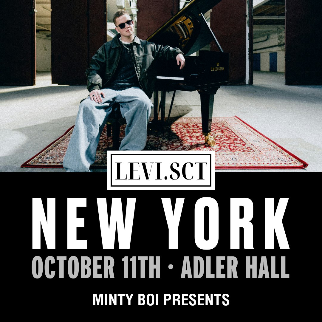 Minty Boi Presents: Levi.SCT Live in New York