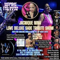 LOVE DELUXE — A SADE TRIBUTE SHOW