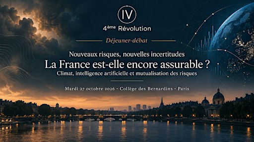 Nouveaux risques : la France est-elle encore assurable ?