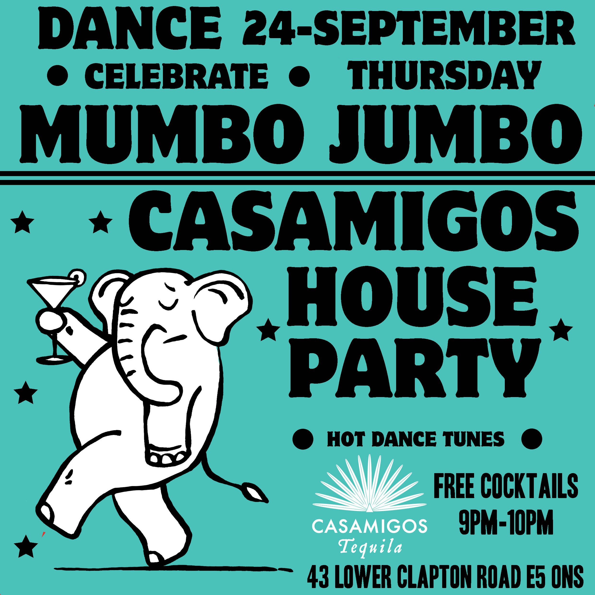 MUMBO JUMBO with CASAMIGOS