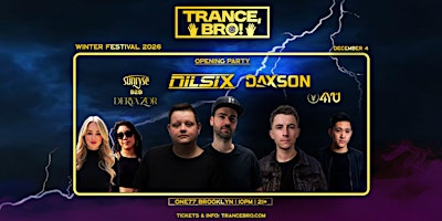 Trance, Bro! Festival - Opening Party
