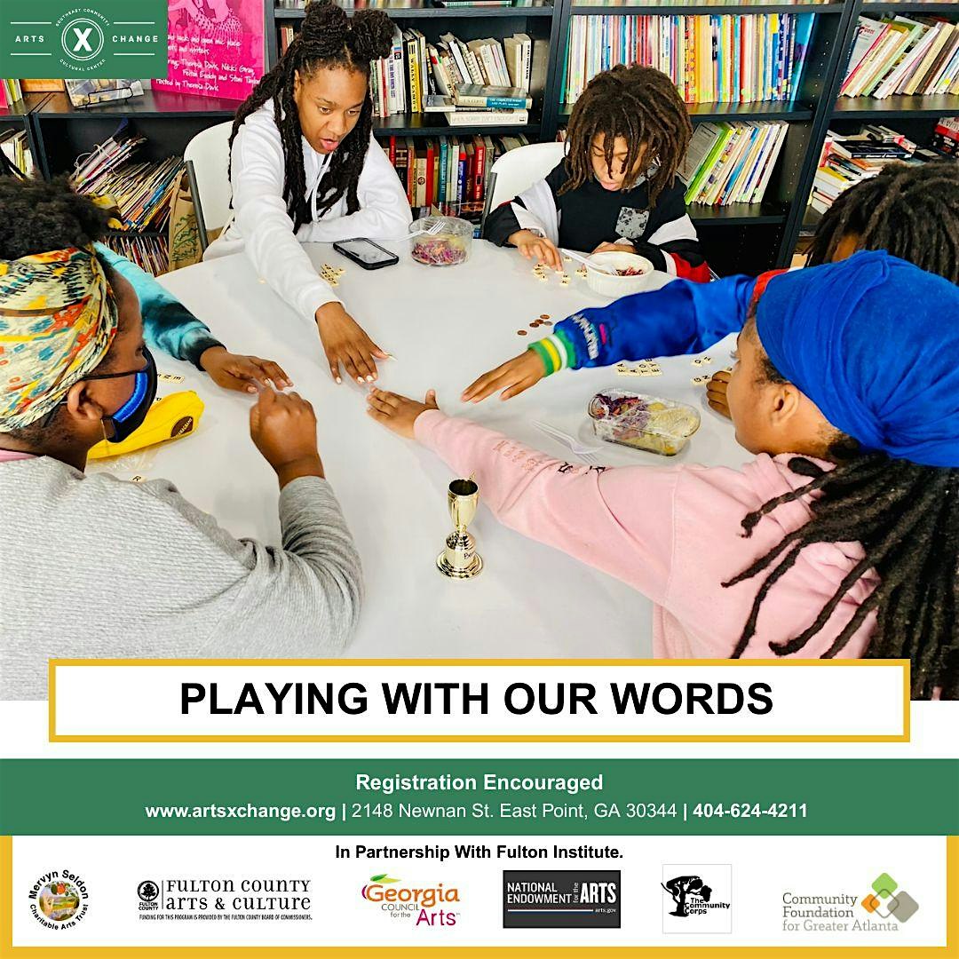 Playing With Our Words