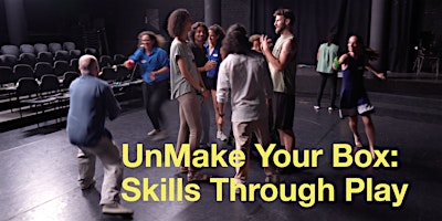 UnMake Your Box: Boost Interpersonal Skills Through Play