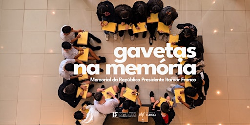 Gavetas na Memória - Escolas e Grupos