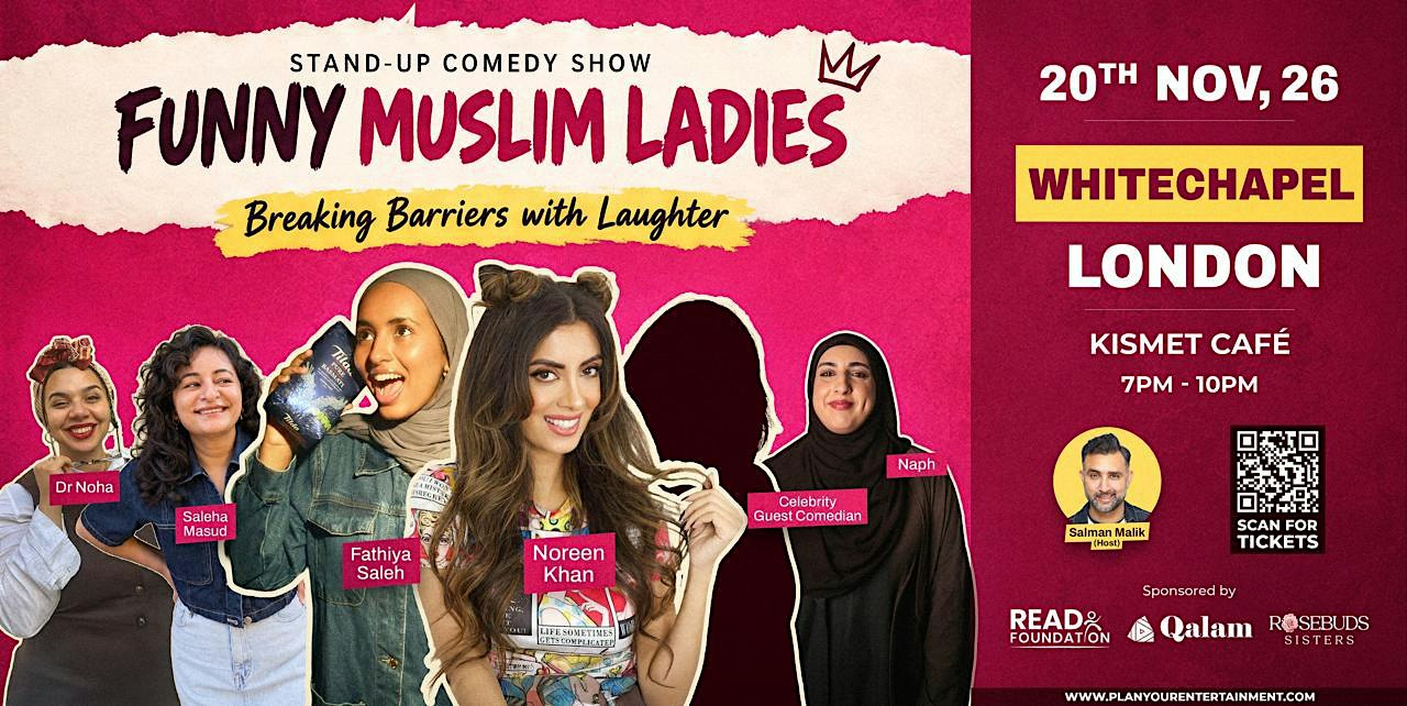 Funny Muslim Ladies Standup Comedy Show Whitechapel London