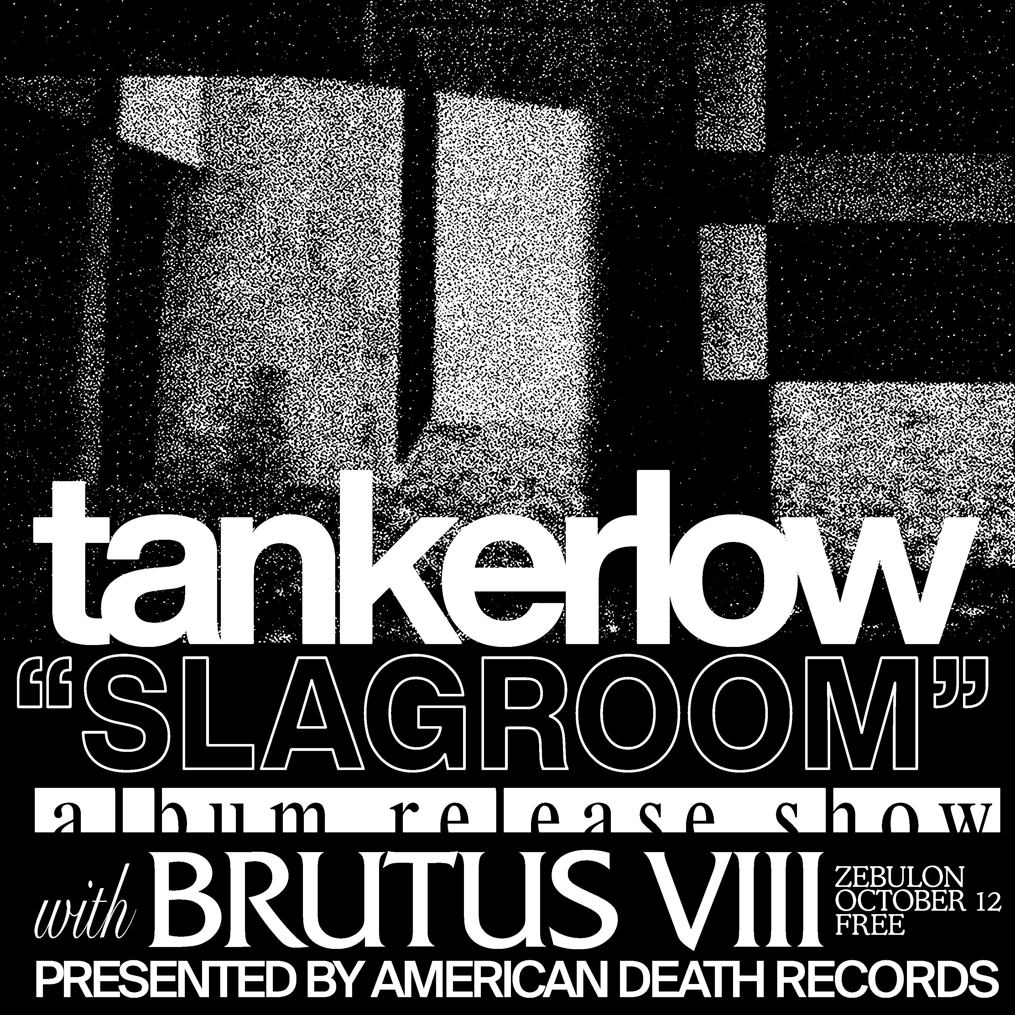 tankerlow "slagroom" album release show, Brutus VIII 