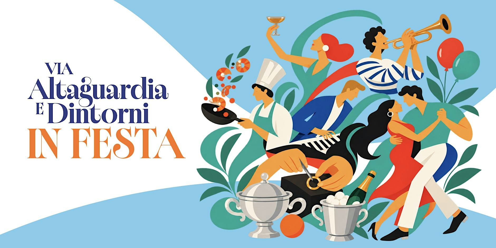 Via Altaguardia e Dintorni in Festa 2026 - 2°edizione