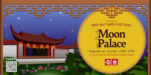 40th Annual Mid-Autumn Festival: Moon Palace