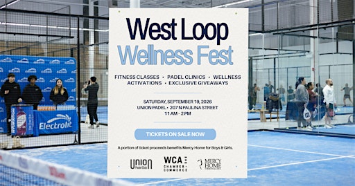 West Loop Wellness Fest 2026