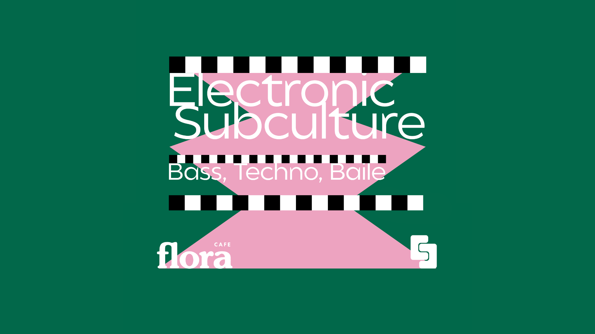 FREE EVENT: Electronic Subculture at CAFE FLORA