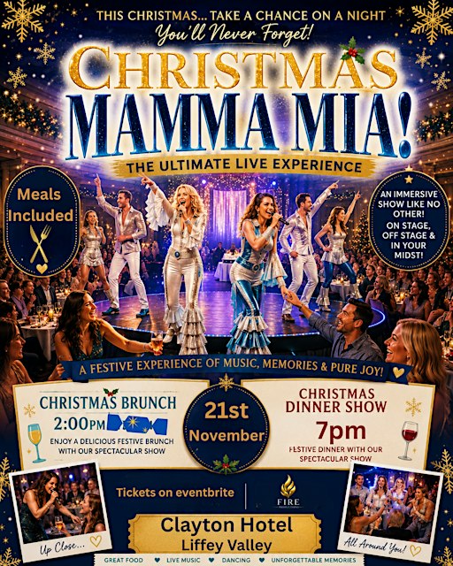 Mamma Mia - The Christmas Experience EVENING - Clayton Hotel Liffey Valley