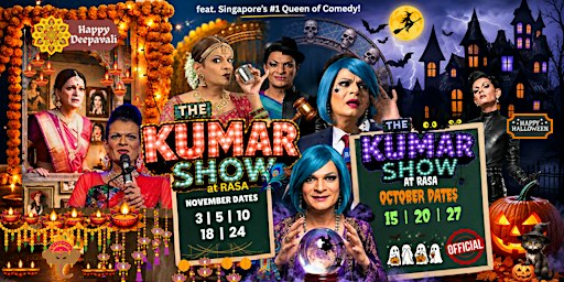 The KUMAR Show - Halloween x Deepavali Edition