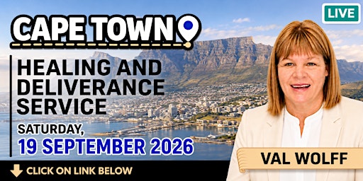 Cape Town Healing & Deliverance Service - Saturday, 19 September 2026