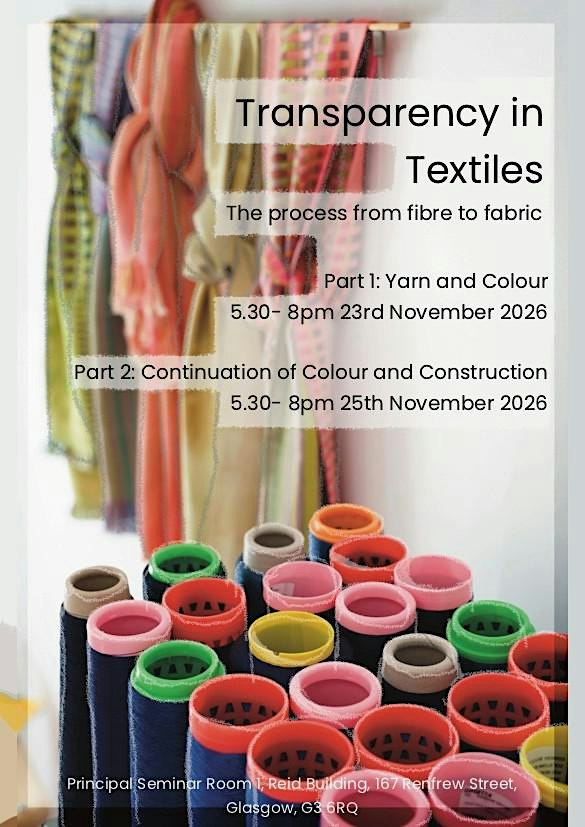 Transparency in Textiles Workshops