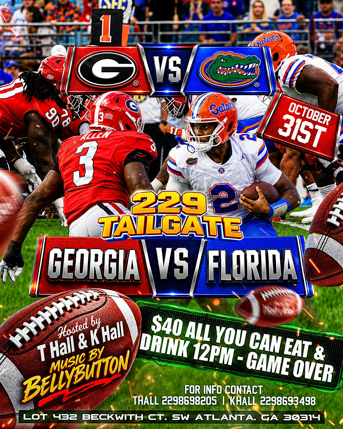 229 Tailgate ( UGA vs FLORIDA GAME )