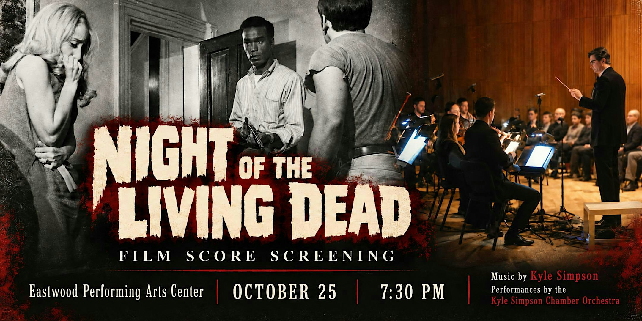 Live Film Score Screening-Night of the Living Dead