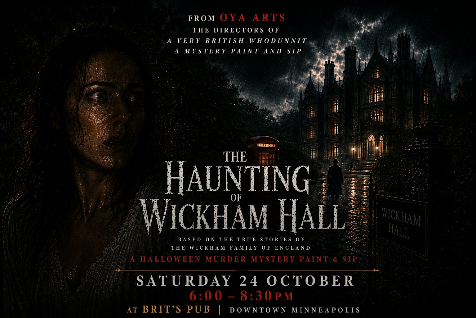 The Haunting of Wickham Hall - A  British A Halloween  Mystery Paint & Sip