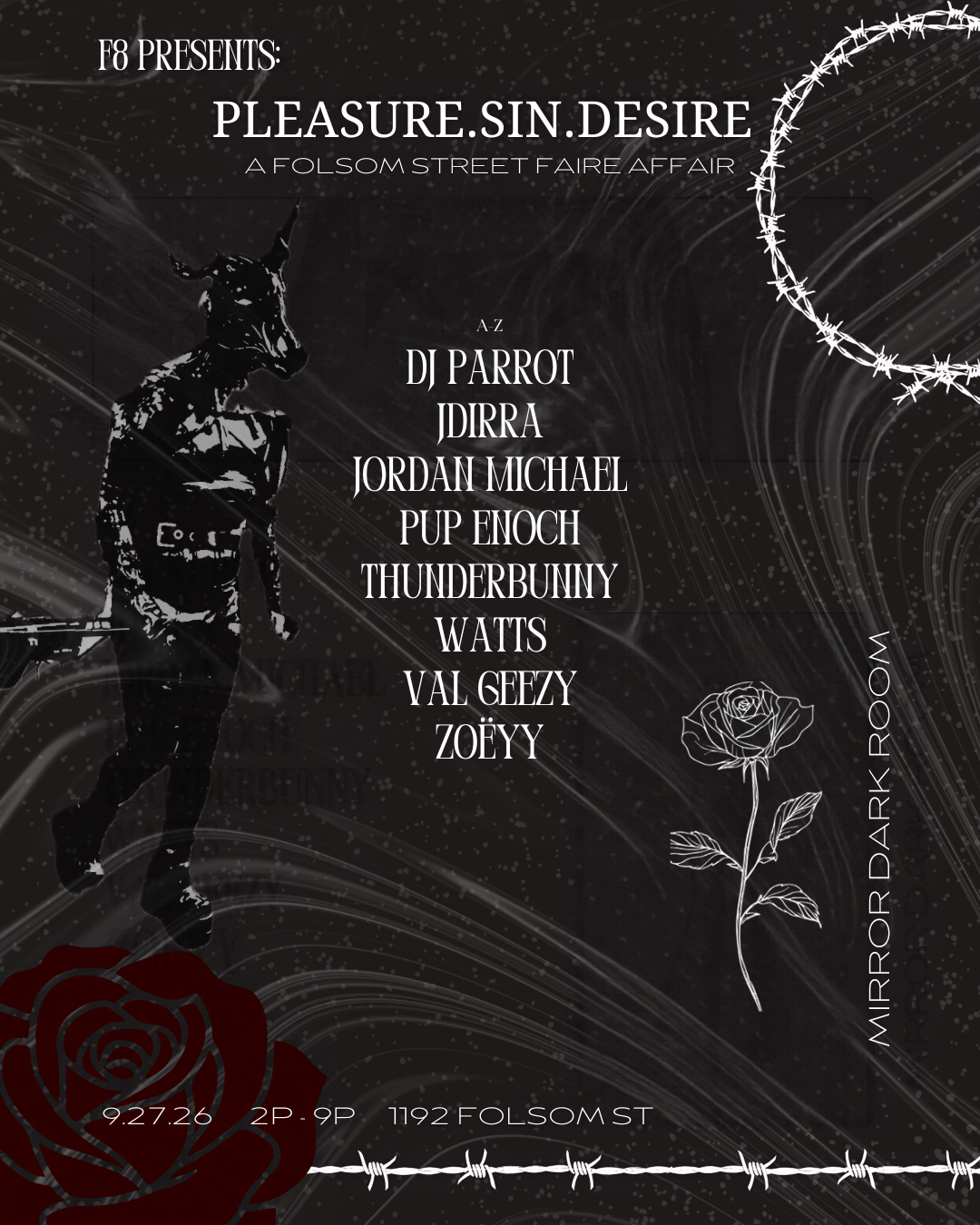 F8 Presents Pleasure Sin Desire at the Folsom St. Faire