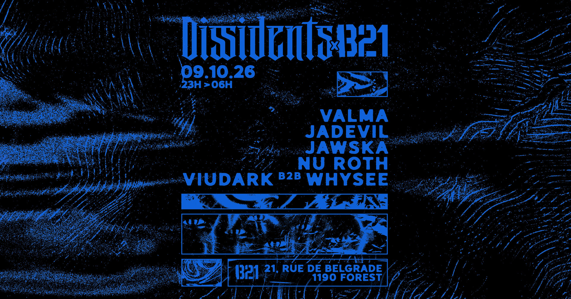 DISSIDENTS X B21