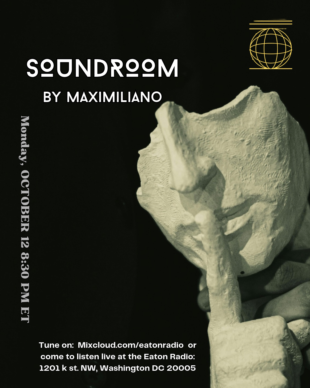 Eaton Radio presents: SoundRoom by Maximiliano
