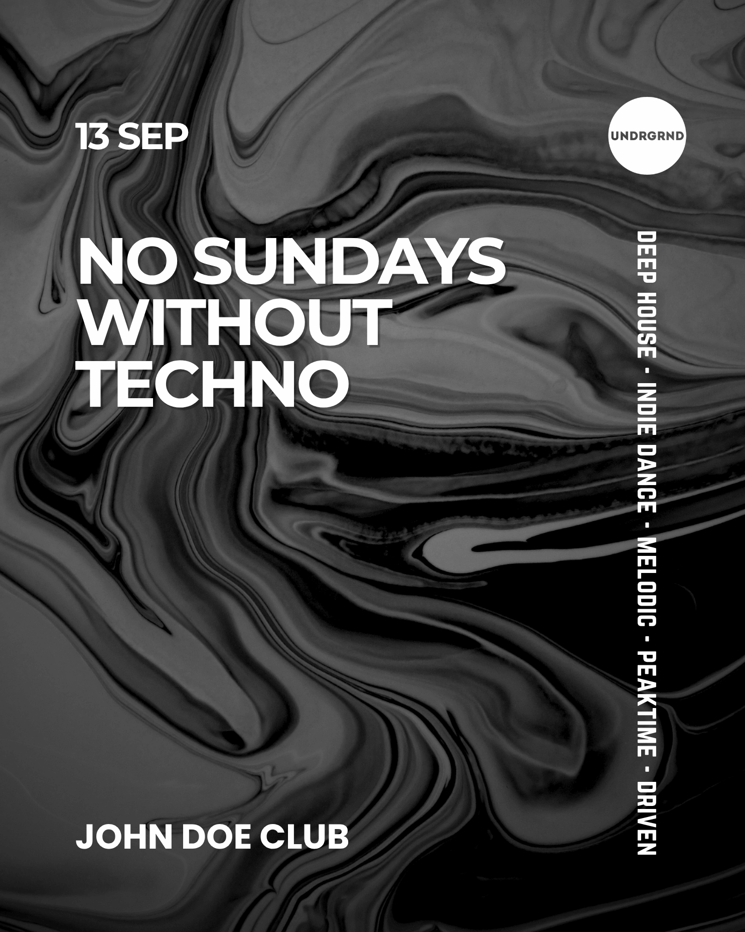 No Sundays Without Techno