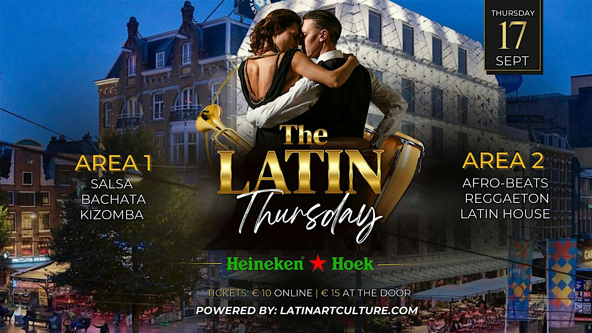 Latin Thursday @Heineken Hoek Amsterdam