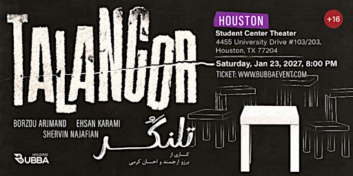 Talangor  Show  Houston ft. Borzou Arjmand, Ehsan Karami & Shervin Najafian