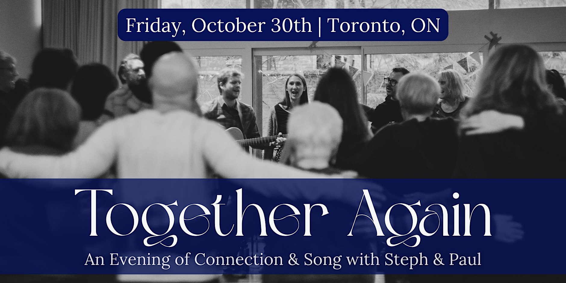 Together Again Song Circle with Steph & Paul in Toronto, ON