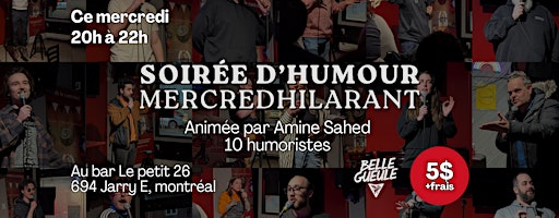 Soirée d'humour MERCREDHILARANT au Petit 26