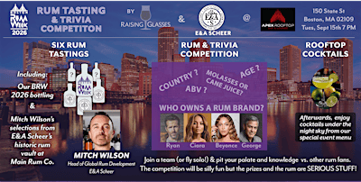 Rum Tasting & Trivia Competition w/Raising Glasses & Mitch Wilson/EA Scheer