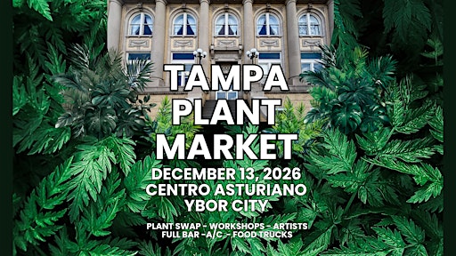 Tampa Plant Market & Plant Swap