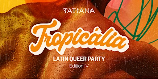 Tropicalia IV