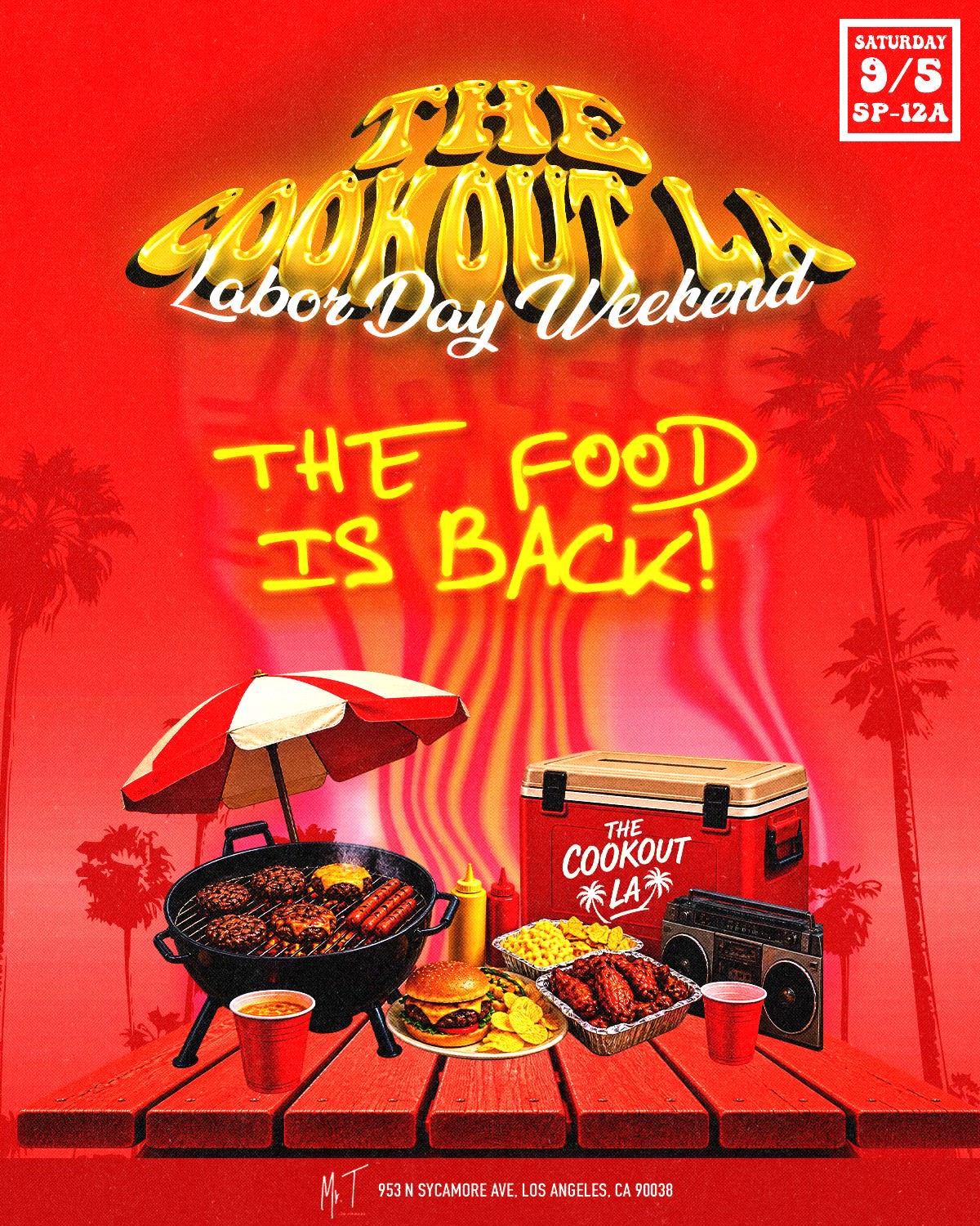 The Cookout LA: Labor Day Weekend Summer Finale