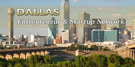 Dallas Biggest Business, Tech &  Entrepreneur Networking Soiree