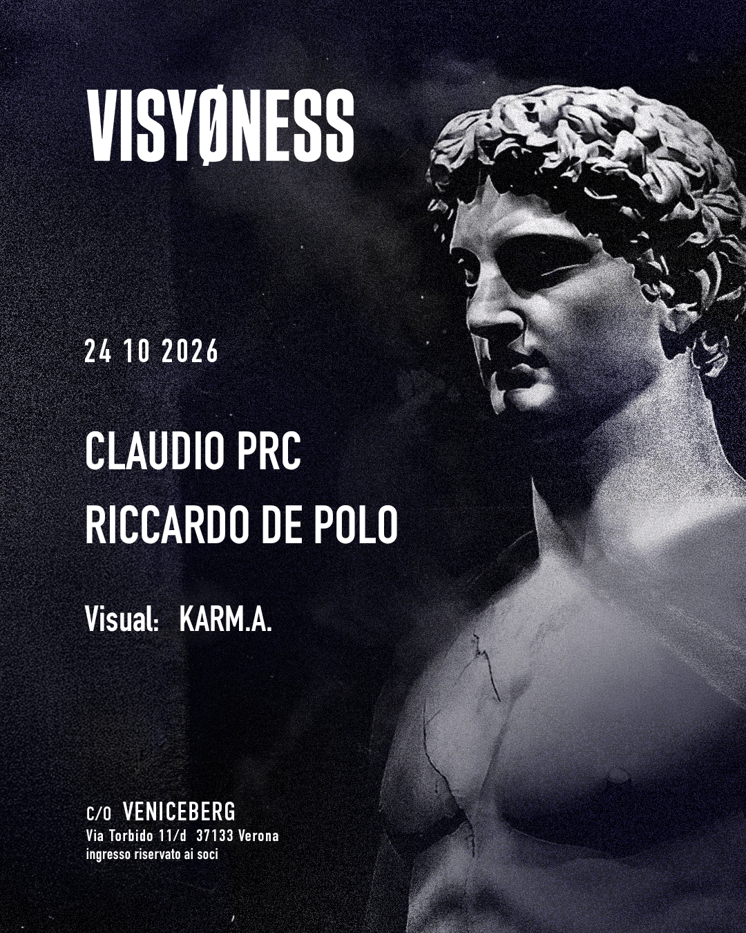 Visyøness with Claudio PRC + Riccardo De Polo