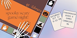 Spooky Scary Skeletons: A QT Game Night