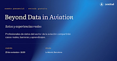 Beyond Data in Aviation: Retos y experiencias reales
