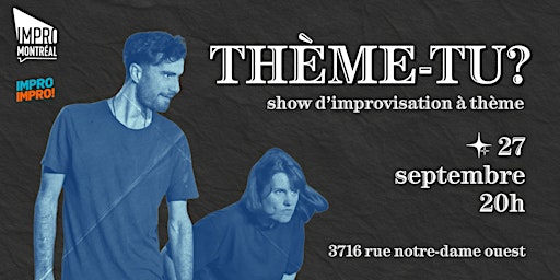 Thème-tu?