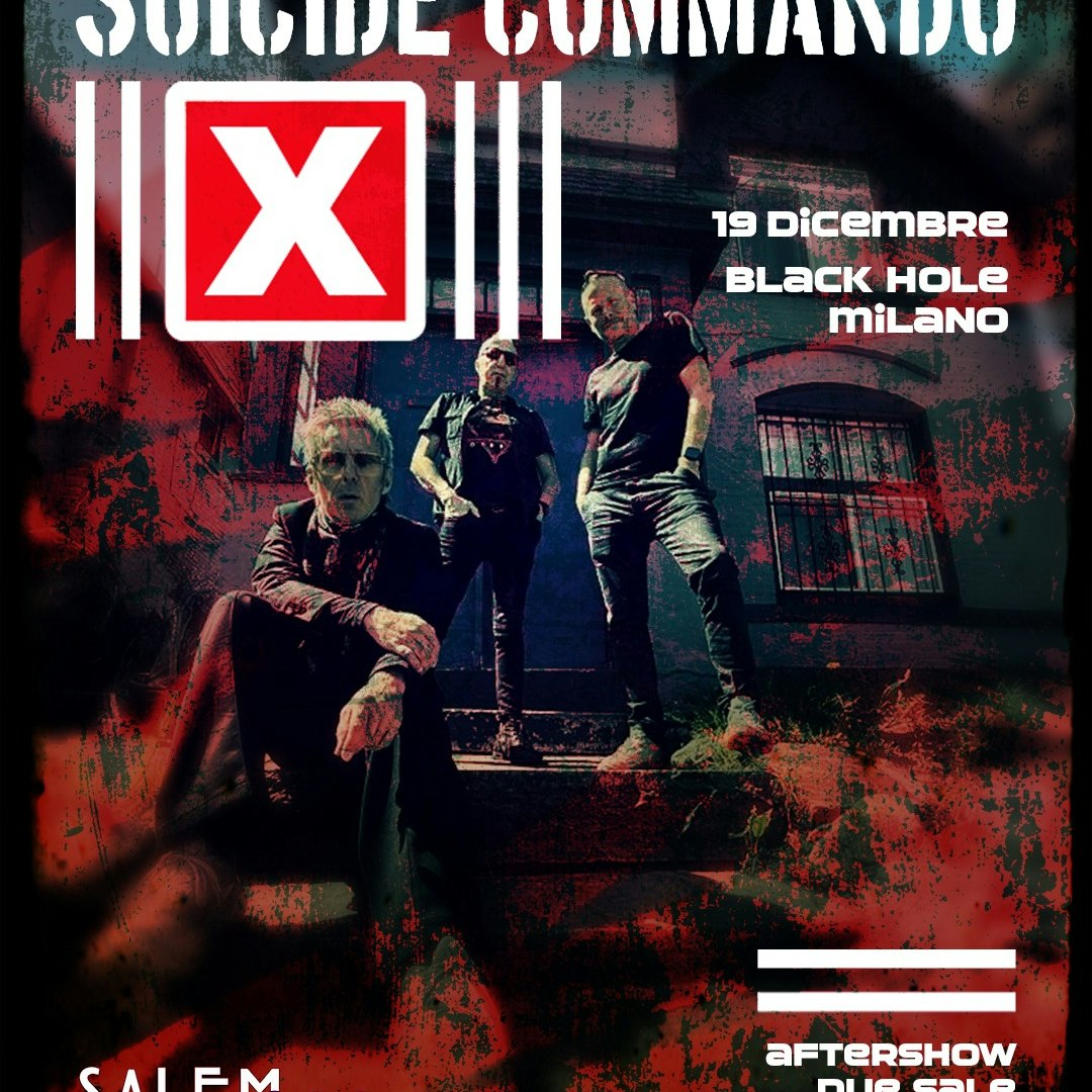 SUICIDE COMMANDO live Milan + aftershow