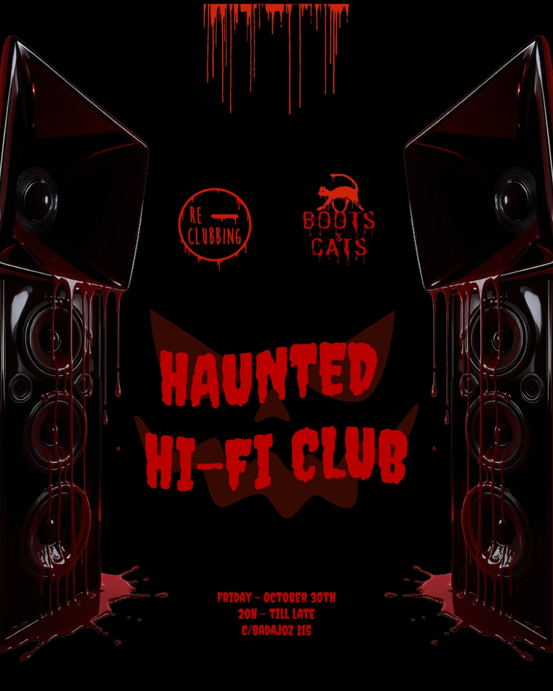 Haunted Hi-Fi Club - Halloween Special by Re-Clubbing x Boots & Cats
