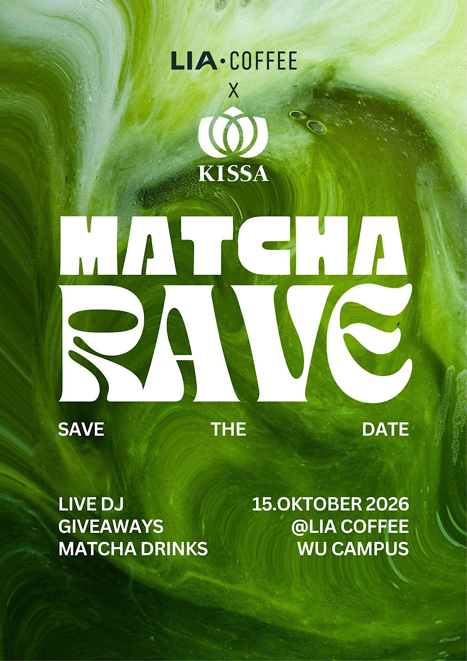 KISSA X LIA Coffee Matcha Rave