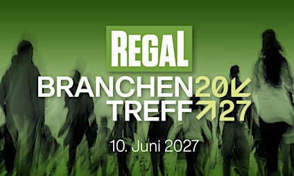 REGAL BRANCHENTREFF 2027