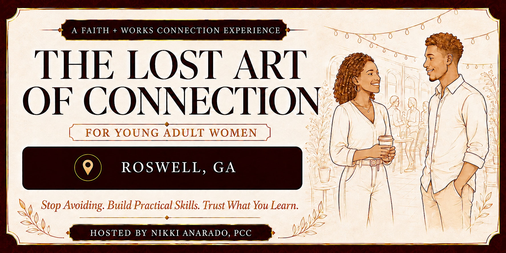 The Lost Art of Connection Workshop