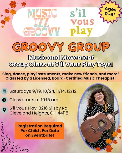 Groovy Group - Music & Movement Class at S'il Vous Play Toys SEPTEMBER 19!