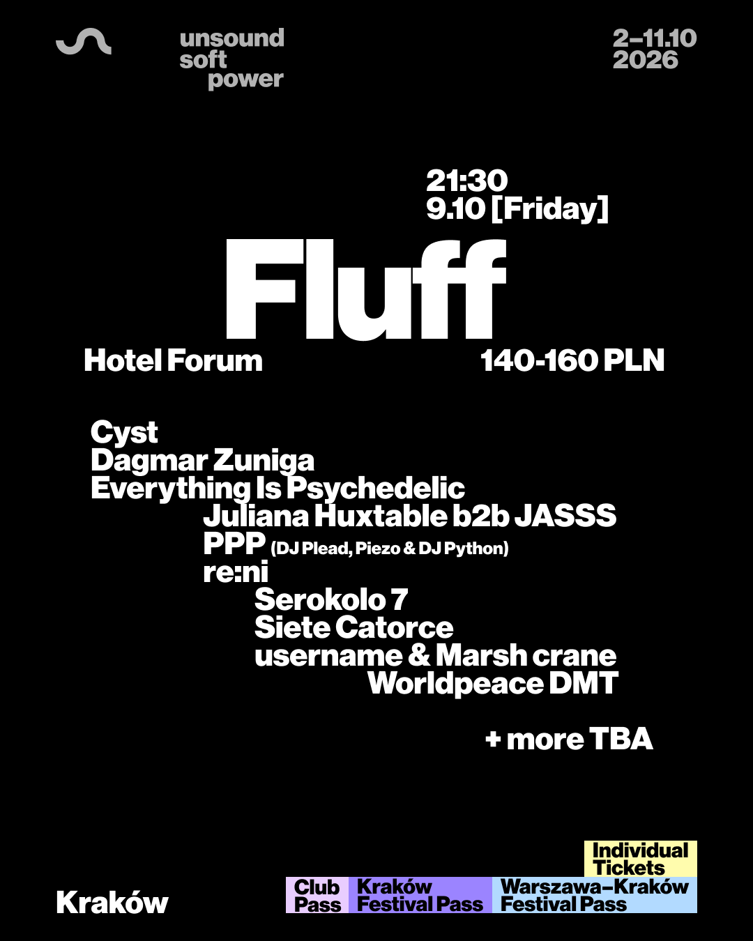 Unsound Kraków 2026 FLUFF: Juliana Huxtable b2b JASSS, PPP, Cyst, Siete Catorce, re:ni + more