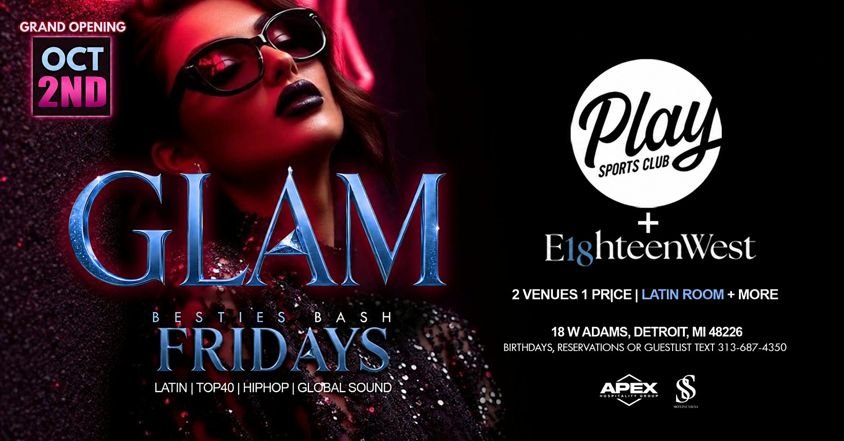 GLAM Besties Bash Friday's at The All New Grand Opening of Play Sports Club
