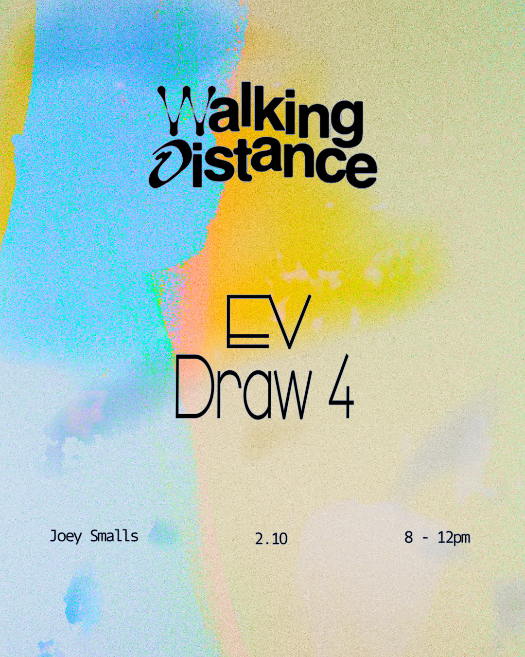 Walking Distance x Joey Smalls
