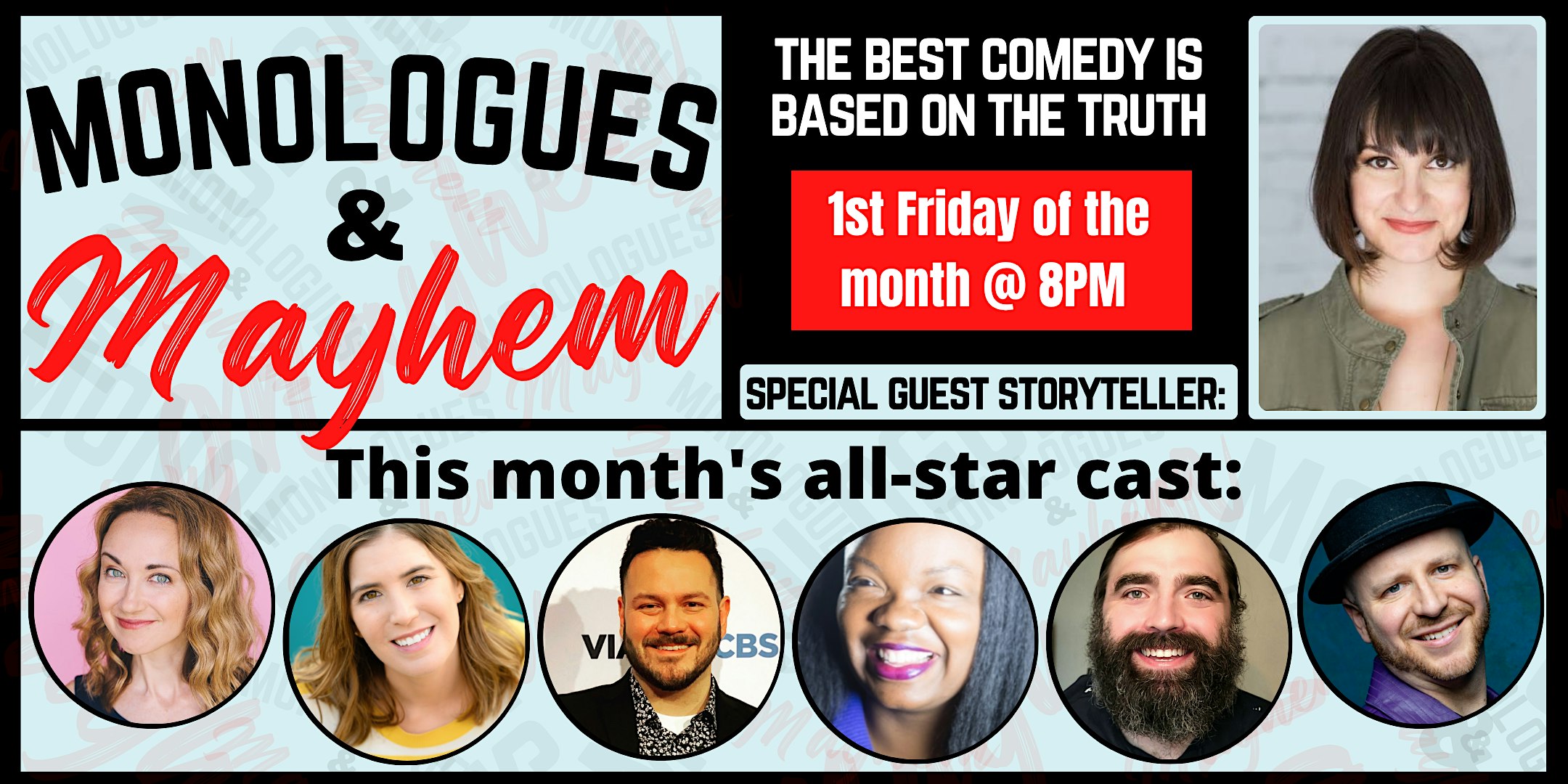 Monologues and Mayhem