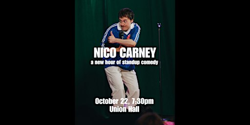 Nico Carney Live!